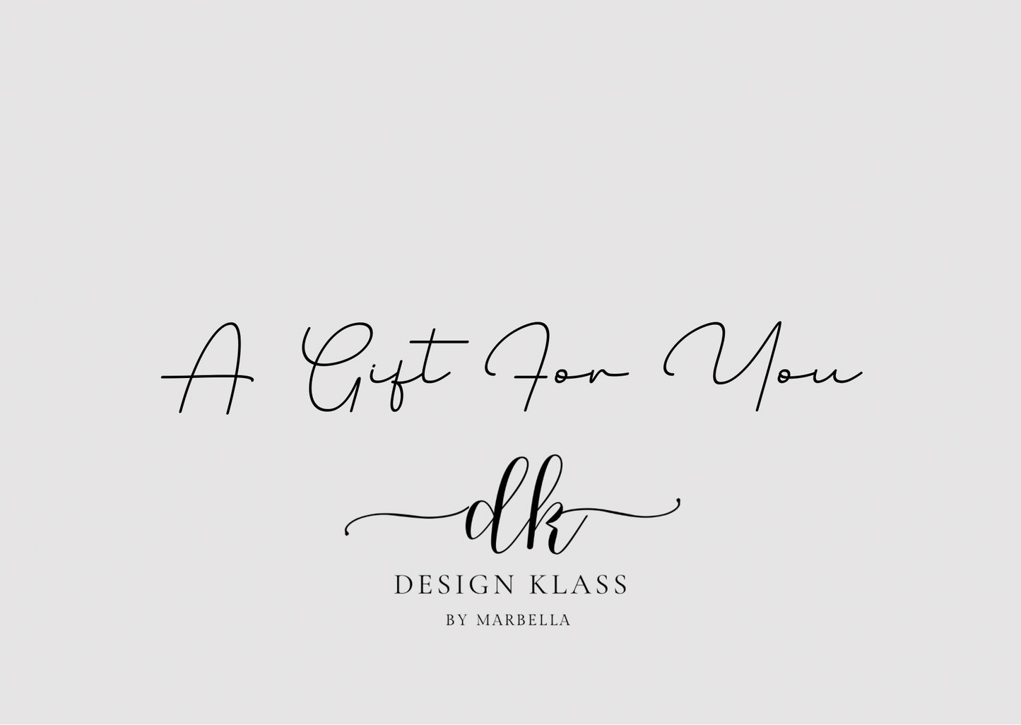 Design Klass Gift Card